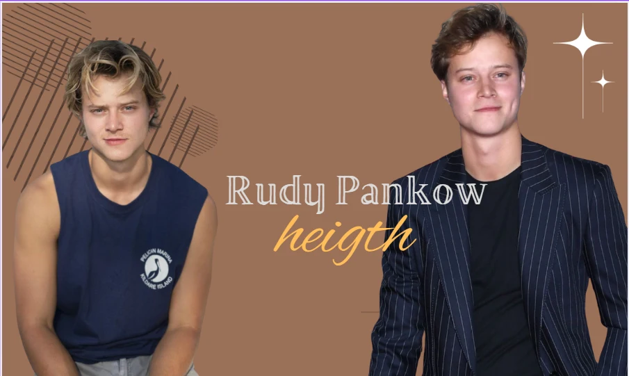 Rudy Pankow Height